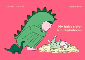 Book - My Sister Is A Diploducus