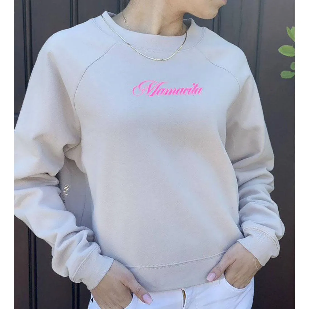 Jack Chic Putty Sweatshirt - NEON Pink "Mamacita" Print